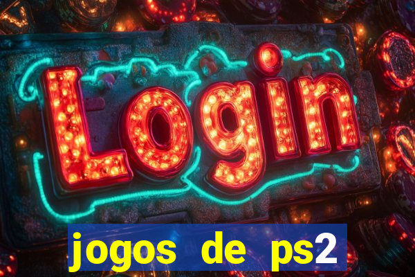 jogos de ps2 traduzidos pt br